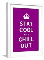 Stay Cool and Chill Out-The Vintage Collection-Framed Art Print