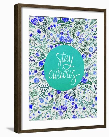 Stay Curious in Blue and Turquoise-Cat Coquillette-Framed Giclee Print