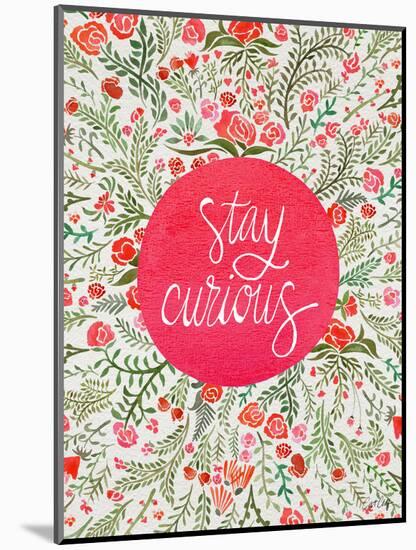 Stay Curious in Pink and Green-Cat Coquillette-Mounted Giclee Print