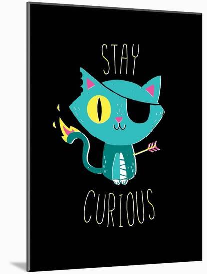 Stay Curious-Michael Buxton-Mounted Art Print