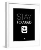 Stay Focused 1-NaxArt-Framed Art Print