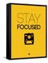 Stay Focused 2-NaxArt-Framed Stretched Canvas