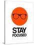 Stay Focused Circle 1-NaxArt-Stretched Canvas