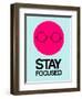 Stay Focused Circle 1-NaxArt-Framed Art Print