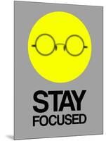 Stay Focused Circle 2-NaxArt-Mounted Art Print