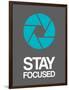 Stay Focused Circle 4-NaxArt-Framed Premium Giclee Print