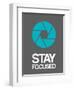 Stay Focused Circle 4-NaxArt-Framed Art Print