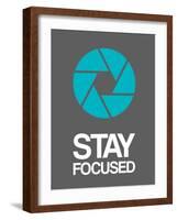 Stay Focused Circle 4-NaxArt-Framed Art Print