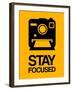 Stay Focused Polaroid Camera 2-NaxArt-Framed Art Print