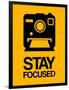 Stay Focused Polaroid Camera 2-NaxArt-Framed Art Print