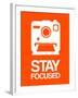 Stay Focused Polaroid Camera 3-NaxArt-Framed Art Print