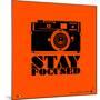 Stay Focused Poster-NaxArt-Mounted Premium Giclee Print