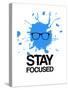 Stay Focused Splatter 2-NaxArt-Stretched Canvas