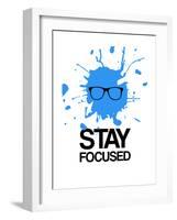 Stay Focused Splatter 2-NaxArt-Framed Art Print