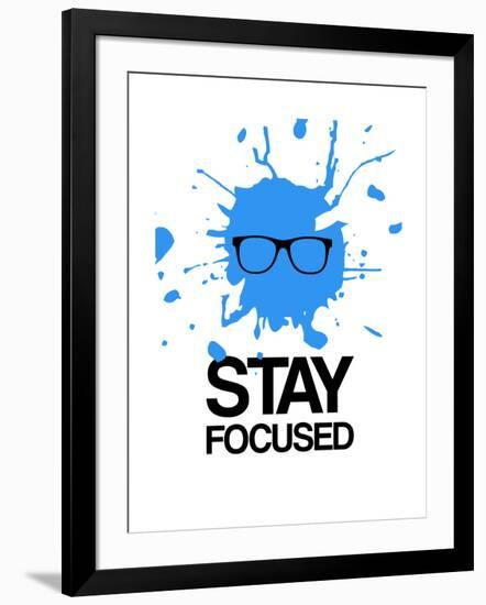 Stay Focused Splatter 2-NaxArt-Framed Art Print