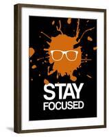 Stay Focused Splatter 3-NaxArt-Framed Art Print