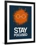 Stay Focused Splatter 4-NaxArt-Framed Art Print