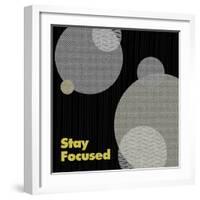 Stay Focused-null-Framed Premium Giclee Print