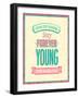 Stay Forever Young Inscription On Beautiful Background-MiloArt-Framed Art Print