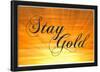 Stay Gold Ponyboy Print Poster-null-Lamina Framed Poster