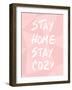 Stay Home Stay Cozy-Anna Quach-Framed Art Print