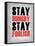 Stay Hungry Stay Foolish Poster Grey-NaxArt-Framed Stretched Canvas