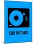 Stay on Track Blue-NaxArt-Mounted Art Print