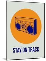 Stay on Track Boombox 1-NaxArt-Mounted Art Print