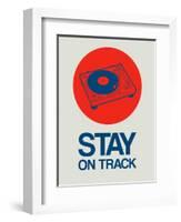 Stay on Track Record Player 1-NaxArt-Framed Art Print