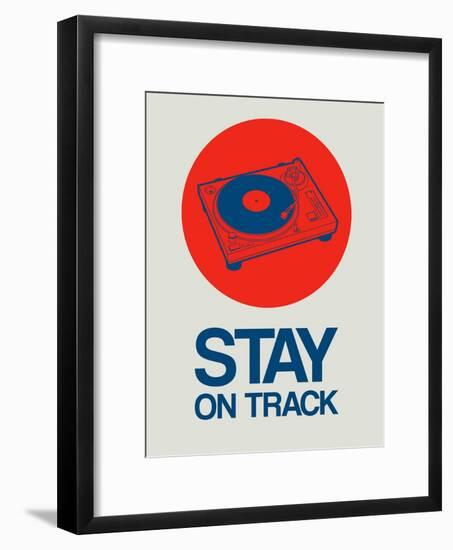 Stay on Track Record Player 1-NaxArt-Framed Art Print