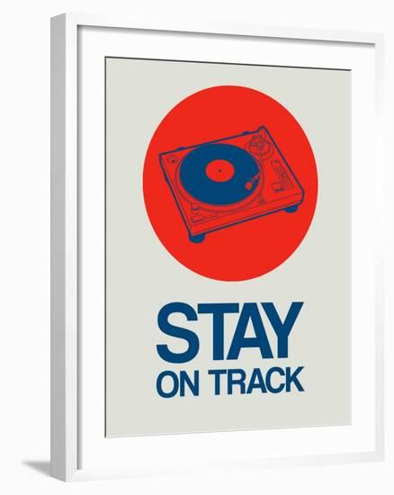 Stay on Track Record Player 1-NaxArt-Framed Art Print