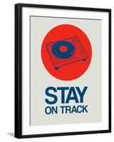 Stay on Track Record Player 1-NaxArt-Framed Art Print