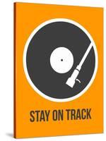 Stay on Track Vinyl 1-NaxArt-Stretched Canvas