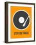 Stay on Track Vinyl 1-NaxArt-Framed Art Print