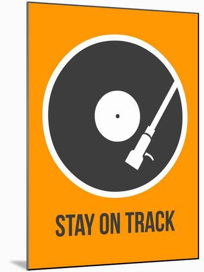 Stay on Track Vinyl 1-NaxArt-Mounted Art Print