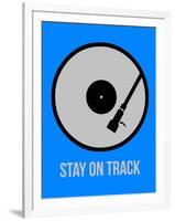 Stay on Track Vinyl 2-NaxArt-Framed Art Print