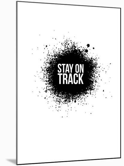 Stay on Track White-NaxArt-Mounted Art Print