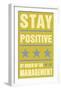 Stay Positive-John Golden-Framed Art Print