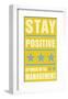 Stay Positive-John Golden-Framed Art Print