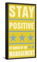 Stay Positive-John Golden-Framed Art Print