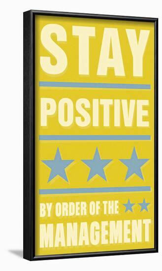 Stay Positive-John Golden-Framed Art Print