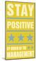 Stay Positive-John Golden-Mounted Art Print