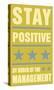 Stay Positive-John Golden-Stretched Canvas