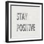 Stay Positive-Jamie MacDowell-Framed Art Print
