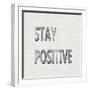 Stay Positive-Jamie MacDowell-Framed Art Print