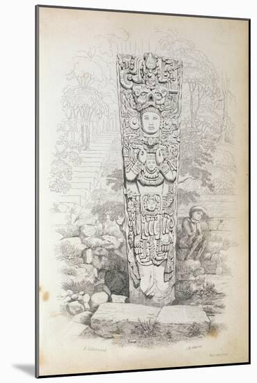 Stela P at Copan, Honduras-Frederick Catherwood-Mounted Giclee Print