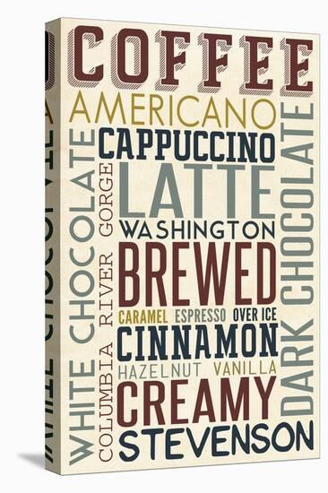 Stevenson, Washington - Coffee - Typography-Lantern Press-Stretched Canvas