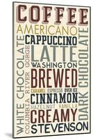 Stevenson, Washington - Coffee - Typography-Lantern Press-Mounted Art Print