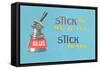 Stick to Me, Glue Pot-null-Framed Stretched Canvas