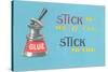 Stick to Me, Glue Pot-null-Stretched Canvas